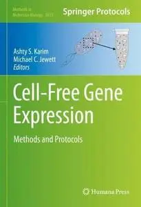 Cell-Free Gene Expression: Methods and Protocols
