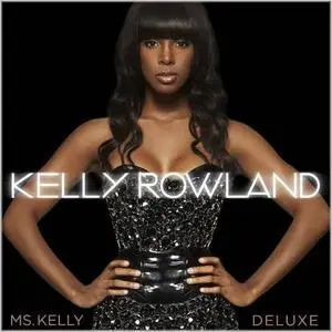 Kelly Rowland - Ms. Kelly -Deluxe Edition - 2008