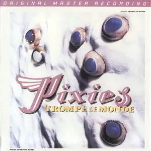 Pixies - Trompe Le Monde (1991) [MFSL 2013] PS3 ISO + Hi-Res FLAC