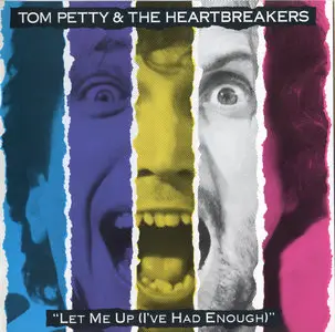 Tom Petty & The Heartbreakers – Let Me Up (I've Had Enough) (1987)