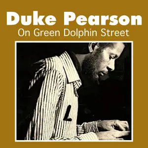 Duke Pearson - On Green Dolphin Street (2014)