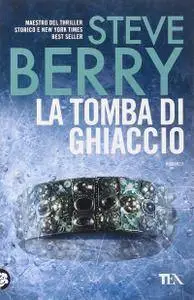 Steve Berry - La tomba di ghiaccio