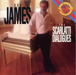 Bob James - The Scarlatti Dialogues (1988) {CBS}