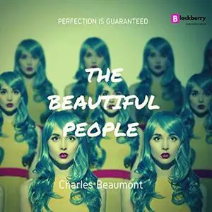 «The Beautiful People» by Charles Beaumont