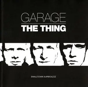 The Thing - Garage (2004)