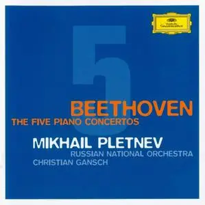 Mikhail Pletnev, Russian National Orchestra, Christian Gansch - Beethoven: The Five Piano Concertos (2007)