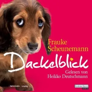 Frauke Scheunemann - Dackelblick