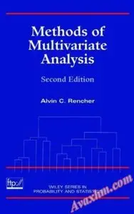 Methods of Multivariate Analysis (Wiley Series in Probability and Statistics) [Repost]