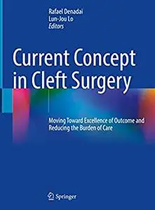 Current Concept in Cleft Surgery