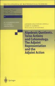 Algebraic Quotients. Torus Actions and Cohomology. The Adjoint Representation and the Adjoint Action