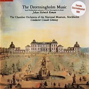 Claude Génetay, The Chamber Orchestra of the National Museum, Stockholm - Johan Helmich Roman: The Drottningholm Music (1983)