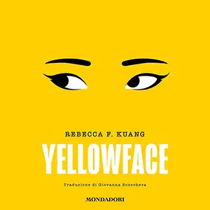 «Yellowface» by R. F. Kuang