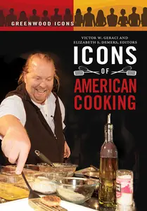 Icons of American Cooking (Greenwood Icons)