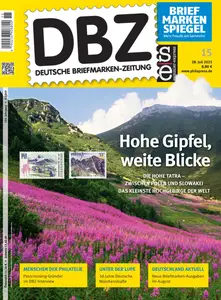 Deutsche Briefmarken-Zeitung - 28 Juli 2025
