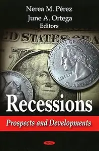 Recessions: Prospects and Developments