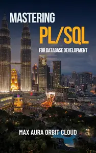 Mastering PL/SQL for Database Development