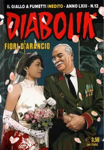 Diabolik - Volume 934 - Fiori D'Arancio (A Colori)