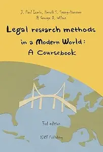 Legal Research Methods in a Modern World: A Coursebook