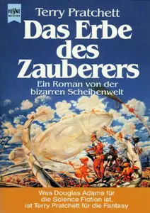 Das Erbe des Zauberers. Ein Roman aus der bizarren Scheibenwelt