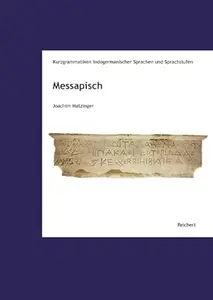 Messapisch (Kurzgrammatiken Indogermanischer Sprachen Und Sprachstufen)