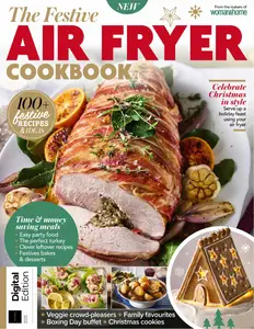 The Festive Air Fryer Cookbook - 2nd Edition - 9 October 2024