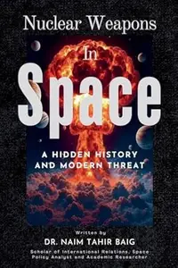 Nuclear Weapons in Space