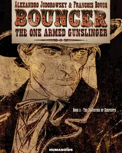 Bouncer 03-The Injustice of Serpents 2014 Humanoids Digital