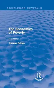 The Revival: The Economics of Poverty: Second Edition