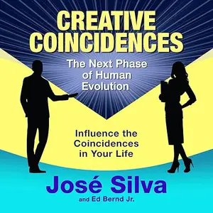 Creative Coincidences: The Next Phase of Human Evolution [Audiobook]