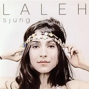 Laleh - Sjung  (2012)