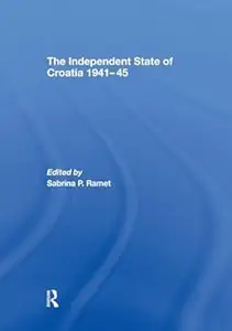 The Independent State of Croatia 1941-45