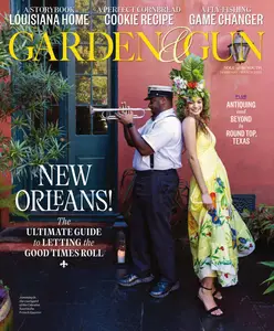 Garden & Gun - February-March 2025