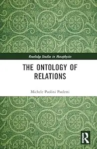 The Ontology of Relations