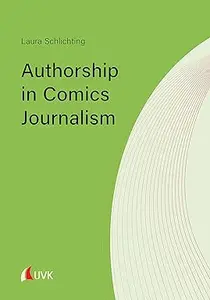 Authorship in Comics Journalism