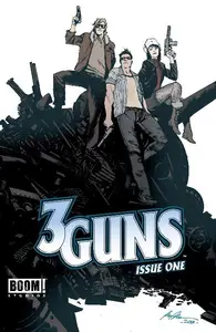 3 Guns Limited Series 1 Of 6 Aug 2013 Comic EBook