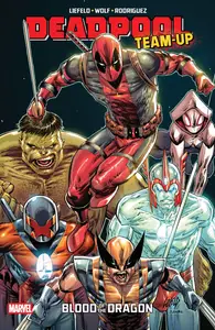 Deadpool Team-Up By Rob Liefeld-Blood Of The Dragon 001 2025 digital Marika