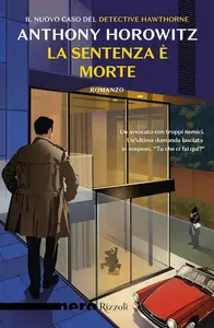 Anthony Horowitz - La sentenza è morte