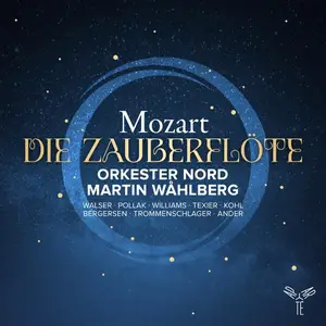 Orkester Nord - Mozart Die Zauberflöte (2025) [Official Digital Download 24/96]