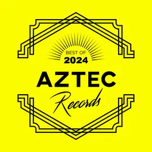 VA - Aztec Records Best Of 2024 (2024)