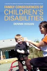Family Consequences of Children's Disabilities