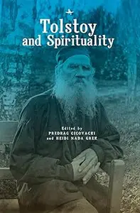 Tolstoy and Spirituality