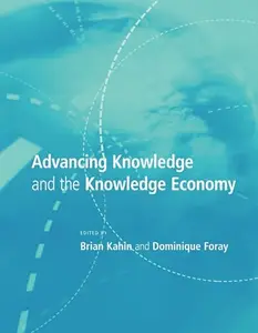 Advancing Knowledge And the Knowledge Economy