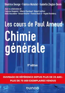 Les cours de Paul Arnaud : Chimie générale. 9e édition - Collectif