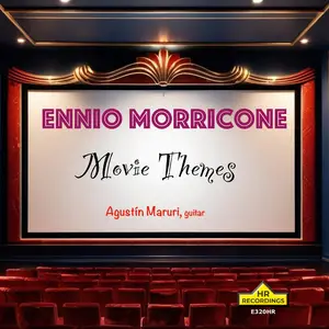 Agustin Maruri - Ennio Morricone: Movie Themes (2026) [Official Digital Download 24/176-192]