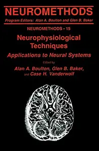 Neurophysiological Techniques: Applications to Neural Systems