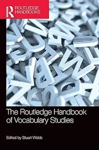 The Routledge Handbook of Vocabulary Studies