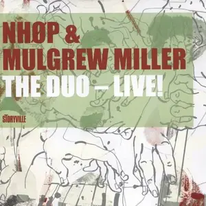 Niels-Henning Orsted Pedersen & Mulgrew Miller - The Duo-Live (2000)