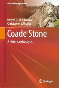 Coade Stone: A History and Analysis