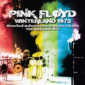 Pink Floyd - Winterland 1972 (2013)