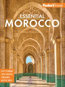 Fodor's Essential Morocco (Fodor's Travel Guides), 3rd Edition